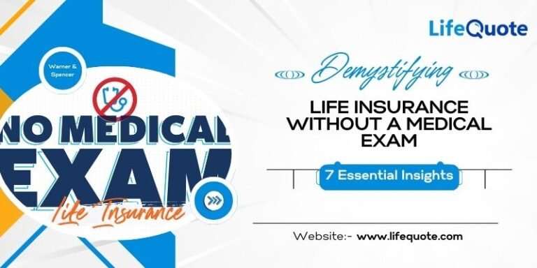 Term Life Insurance with No Medical Exam: A Comprehensive Guide